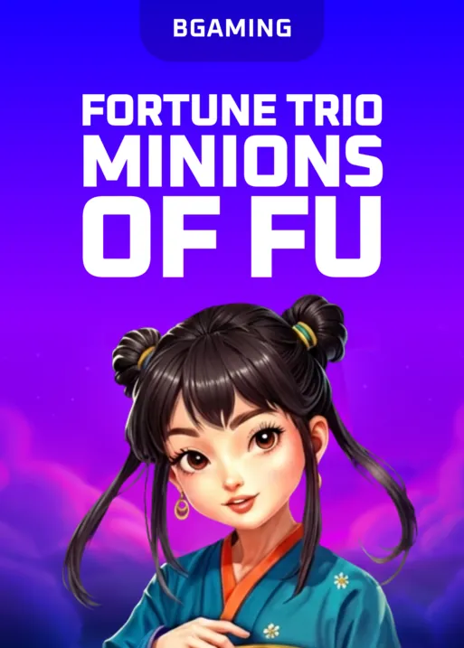 Fortune Trio: Minions of Fu