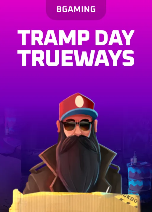Tramp Day Trueways