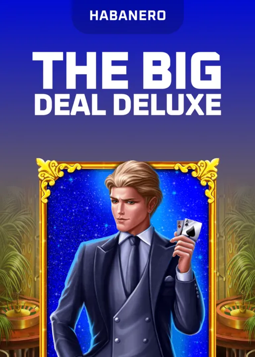 The Big Deal Deluxe