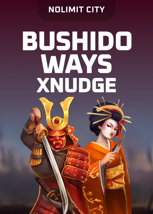 Bushido Ways xNudge
