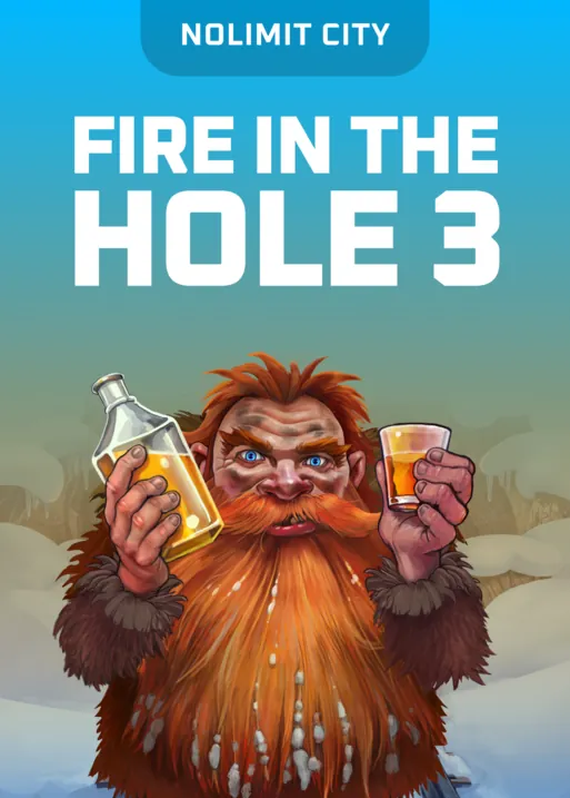 Fire in the Hole 3