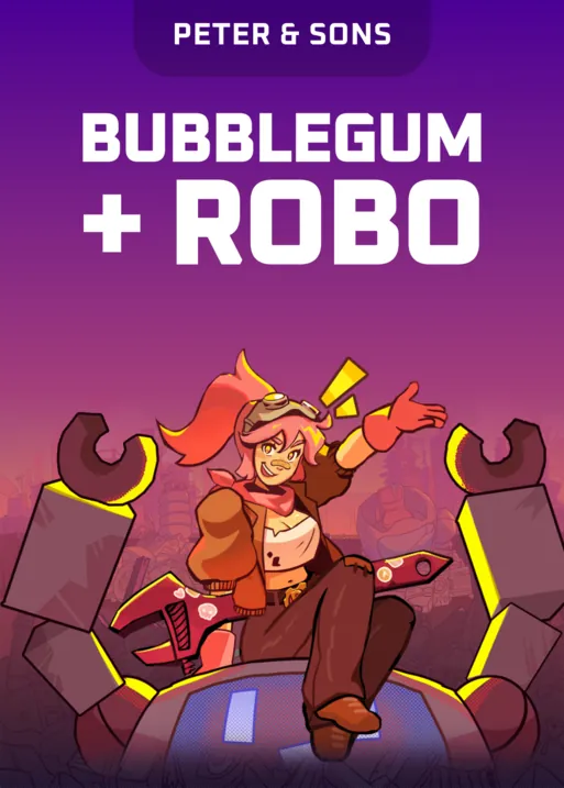 Bubblegum and Robo
