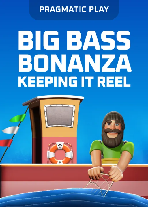 Big Bass Bonanza - Keeping it Reel