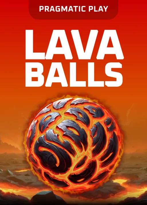 Lava Balls
