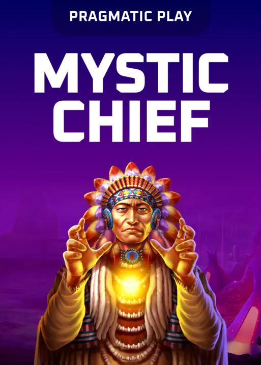 Mystic Chief
