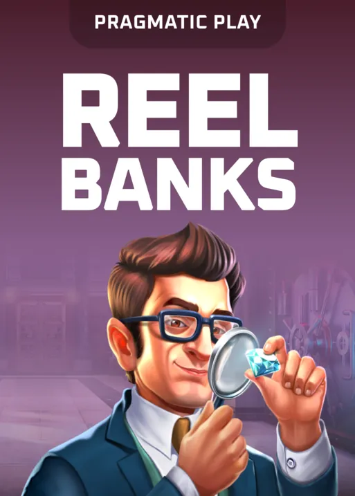 Reel Banks