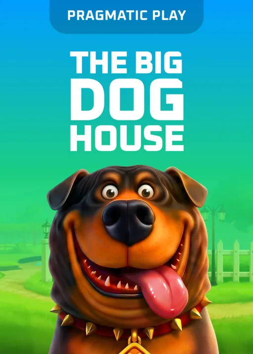 The Big Dog House