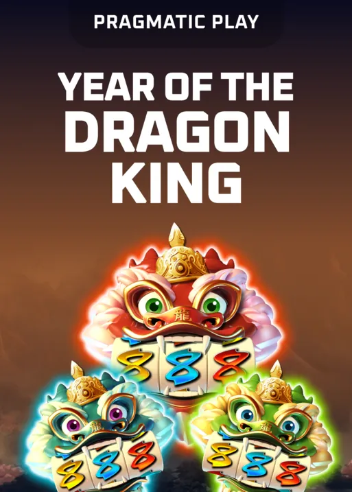 Year of the Dragon King