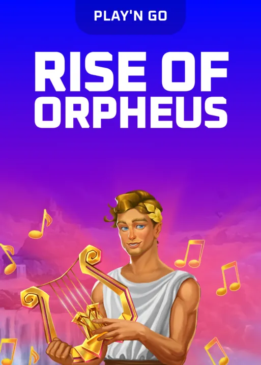 Rise of Orpheus