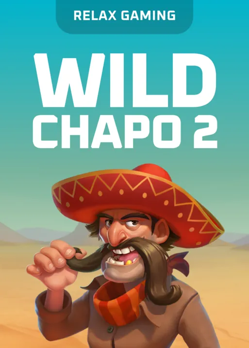 Wild Chapo 2