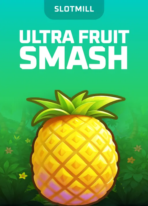 Ultra Fruit Smash