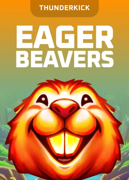 Eager Beavers